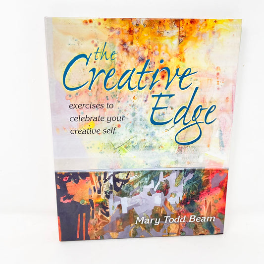 "The Creative Edge" Book by Mary Todd Beam