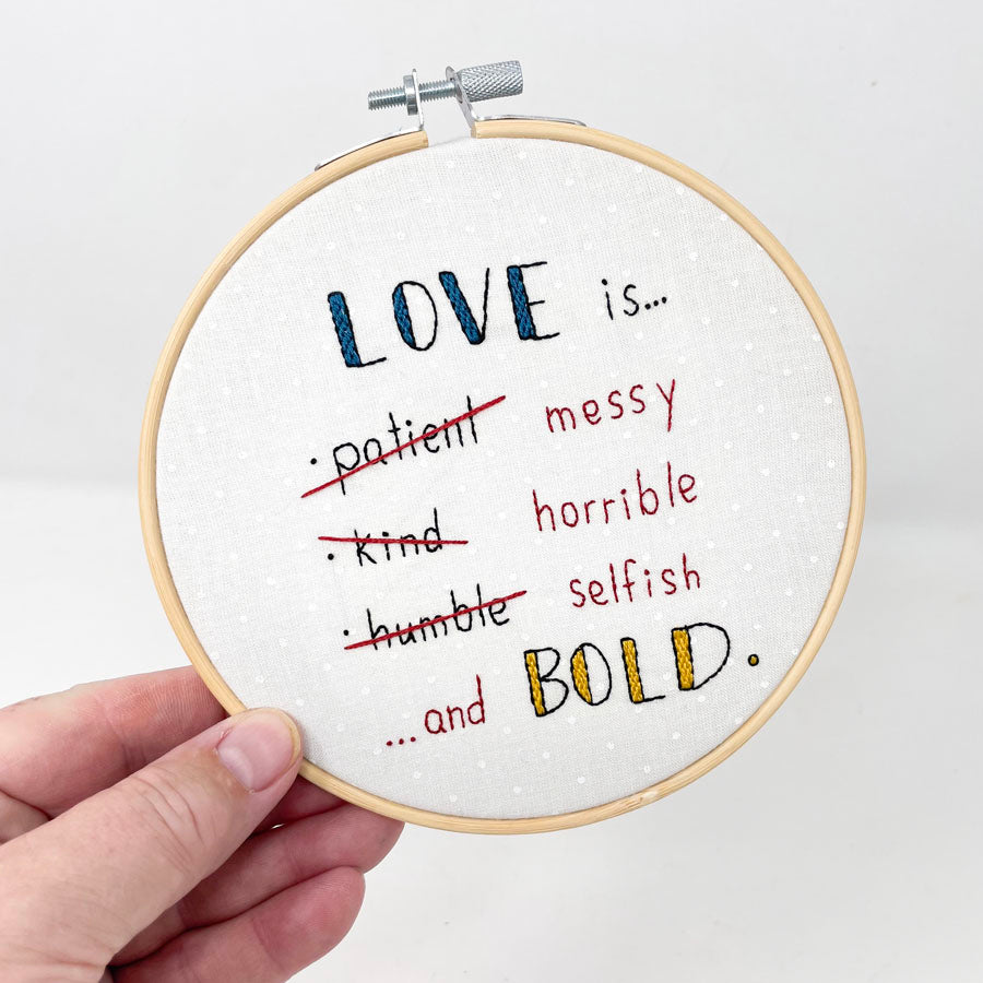 Love is... Embroidery Hoop