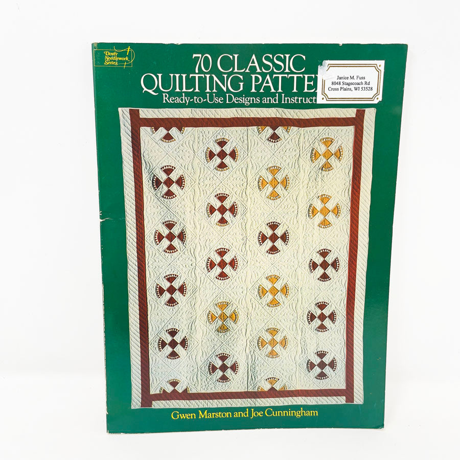 "70 Classic Quilting Patterns" by Gwen Marston and Joe Cunningham