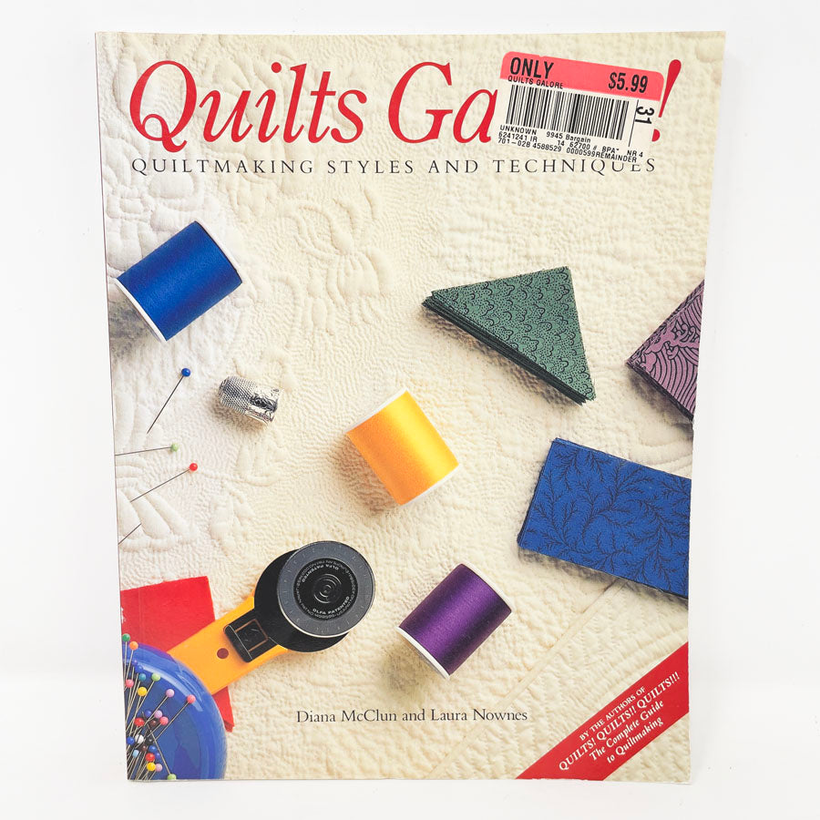 "Quilts Galore!" by Diana McClun and Laura Nownes