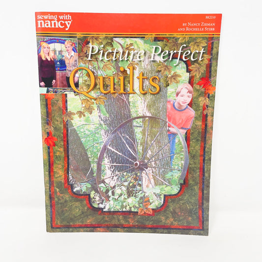 "Picture Perfect Quilts" by Nancy Zieman