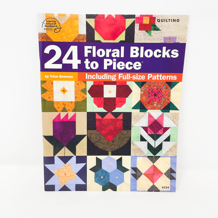 "24 Floral Blocks to Piece"' by Trice Boerens