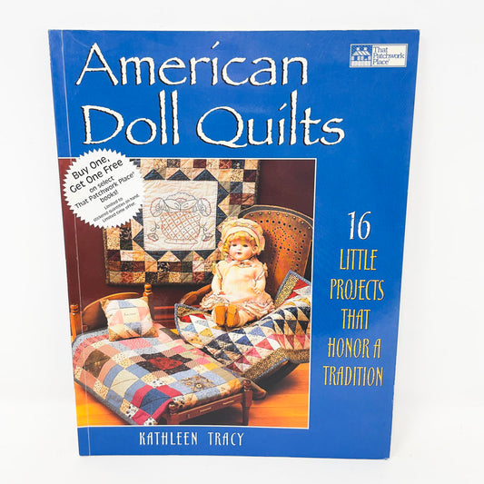 "American Doll Quilts" by Kathleen Tracy