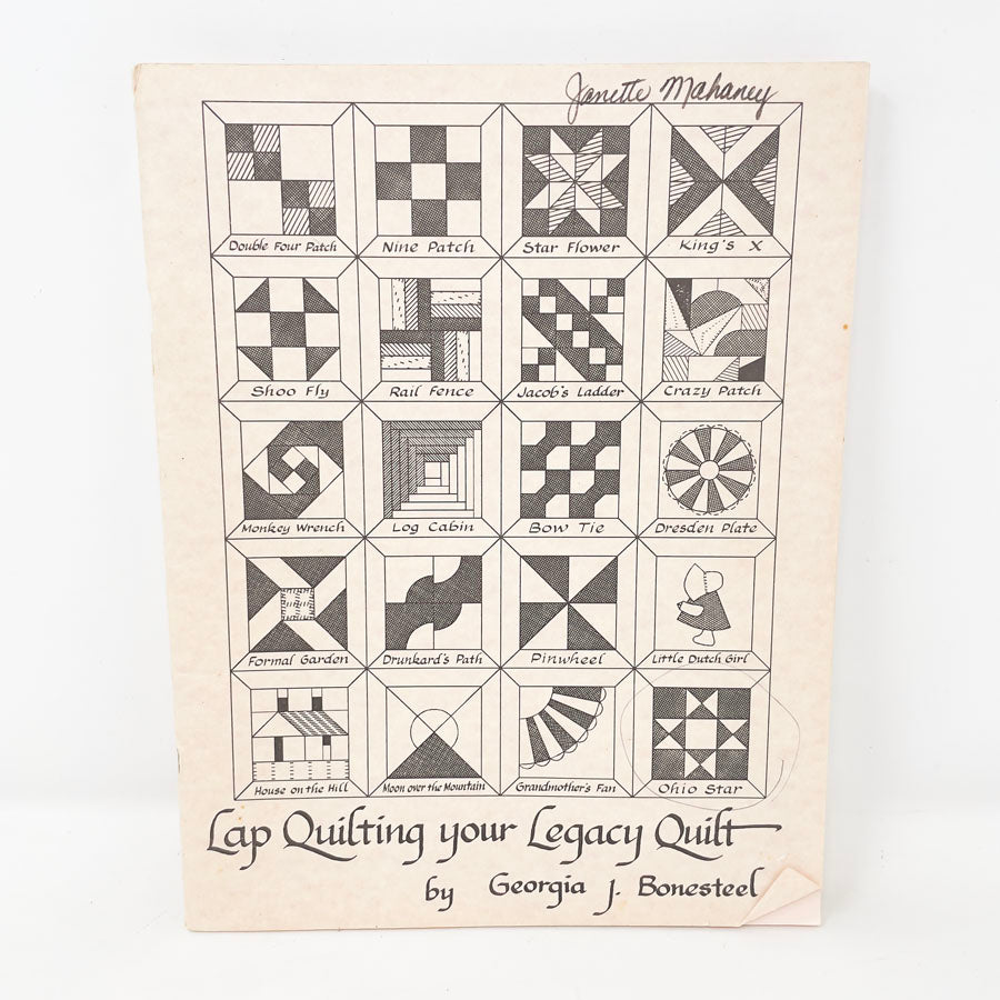 "Lap Quilting Your Legacy Quilt" by Georgia J. Bonesteel