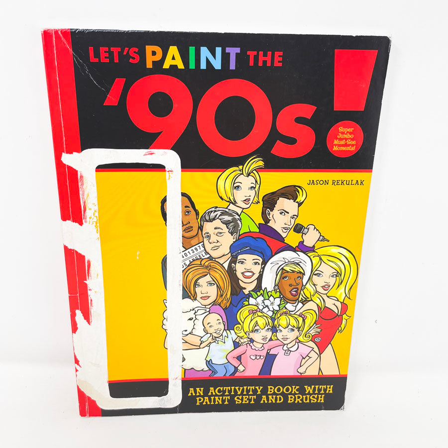 "Let's Paint the '90s!" Coloring and Activity Book