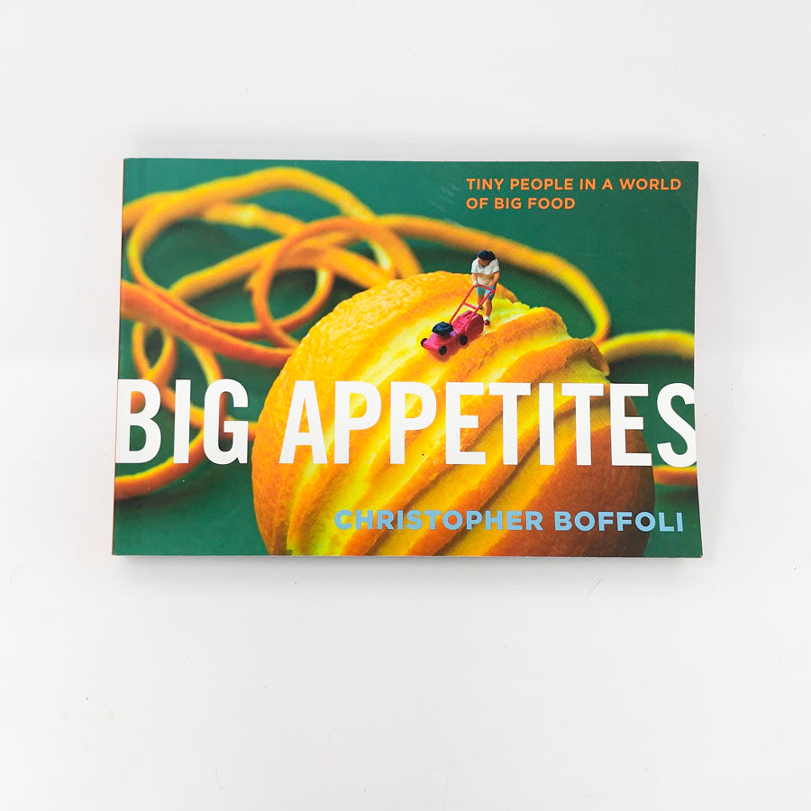 Big Appetites Book by Christopher Boffoli