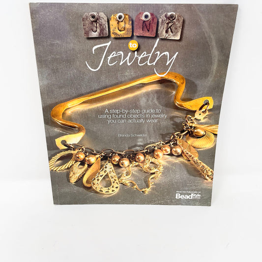 Junk to Jewelry book by Brenda Schweder