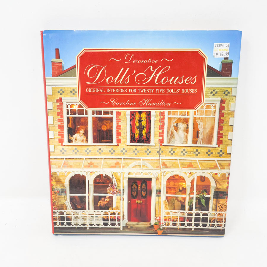 "Decorative Dollhouses" by Caroline Hamilton