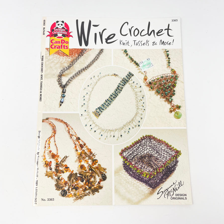 "Wire Crochet: Knits, Tassels, & More" by Neiman