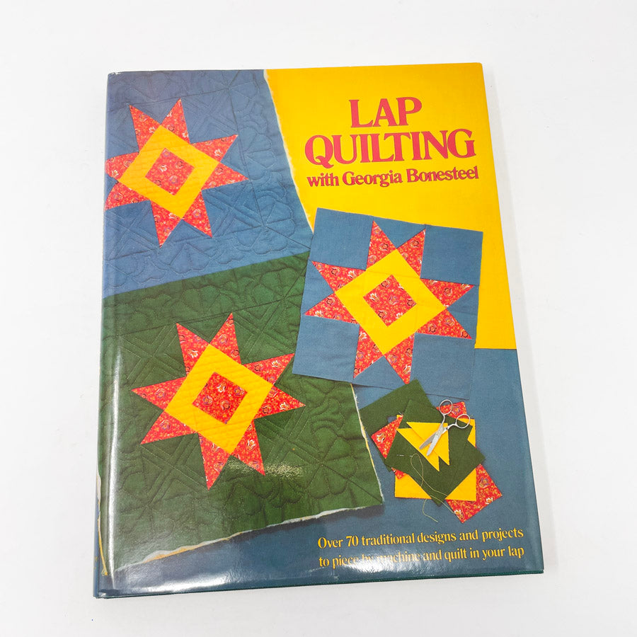 Lap Quilting with Georgia Boneseed Book